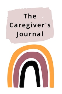 Couverture_The Caregiver's Journal