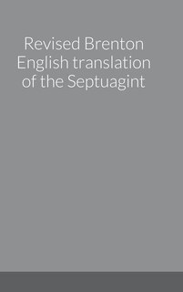 Front cover_Revised Brenton English translation of the Septuagint