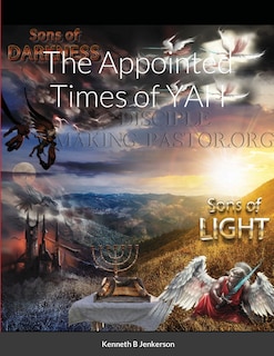 The Appointed Times of YAH