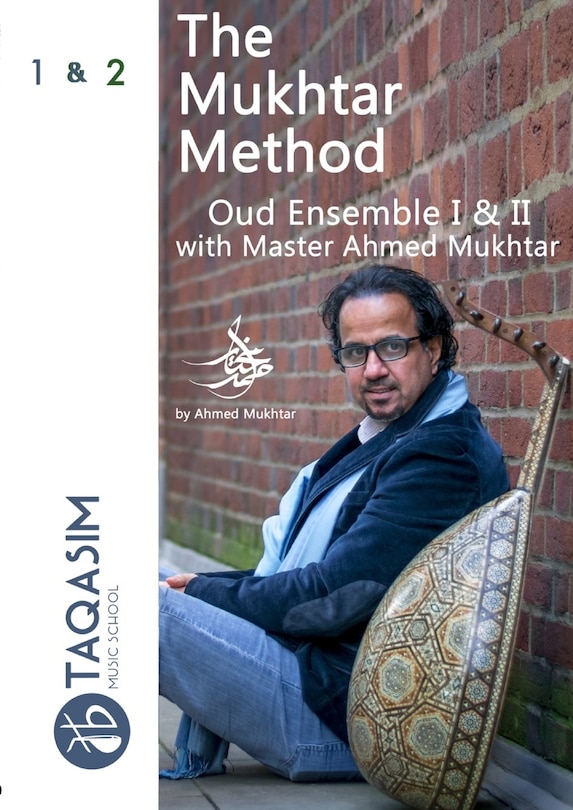 Front cover_The Mukhtar Method Oud Ensemble I & II - 3rd edition