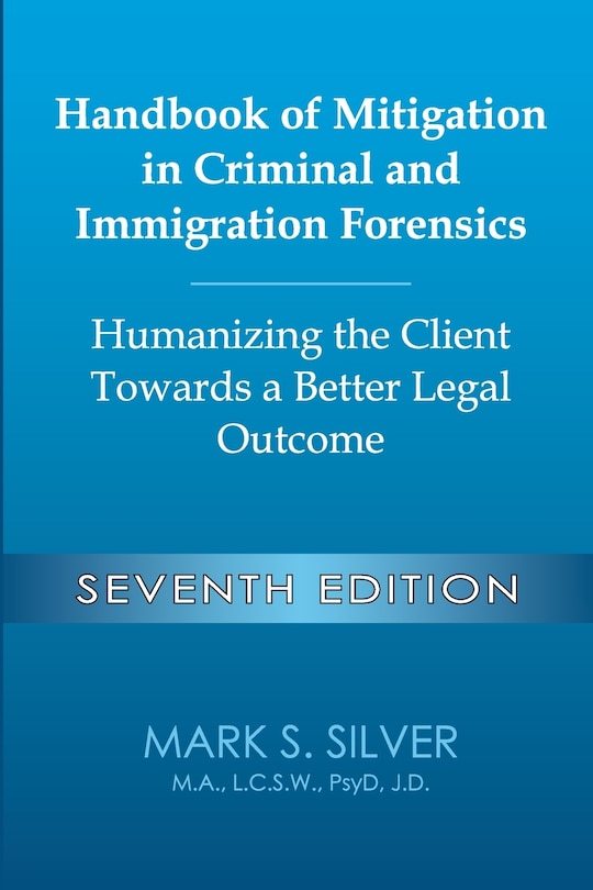 Front cover_Handbook of Mitigation in Criminal and Immigration Forensics