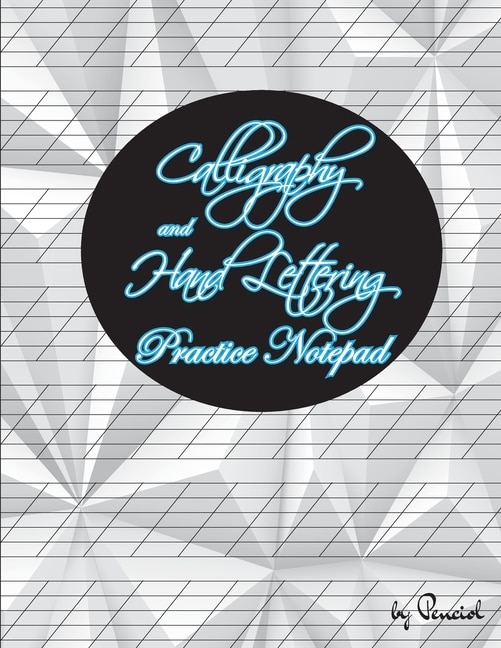 Couverture_Calligraphy And Hand Lettering Practice Notepad