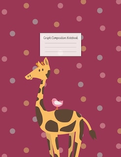 Graph Composition Notebook: Grid Paper Notebook: Large Size 8.5x11 Inches, 110 Pages. Notebook Journal: Giraffe With Little Bir