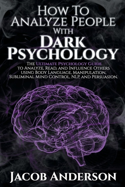 Front cover_How to Analyze People with Dark Psychology