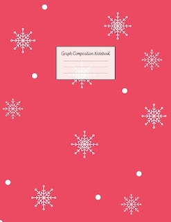Graph Composition Notebook: Grid Paper Notebook: Large Size 8.5x11 Inches, 110 Pages. Notebook Journal: Red Background Snow Wor
