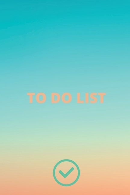 Daily To Do List Notebook: Daily Task Checklist Planner Made To Help You Get Stuff Done