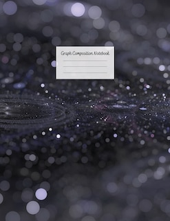 Graph Composition Notebook: Grid Paper Notebook: Large Size 8.5x11 Inches, 110 Pages. Notebook Journal: Sparkle Glitter Backgro
