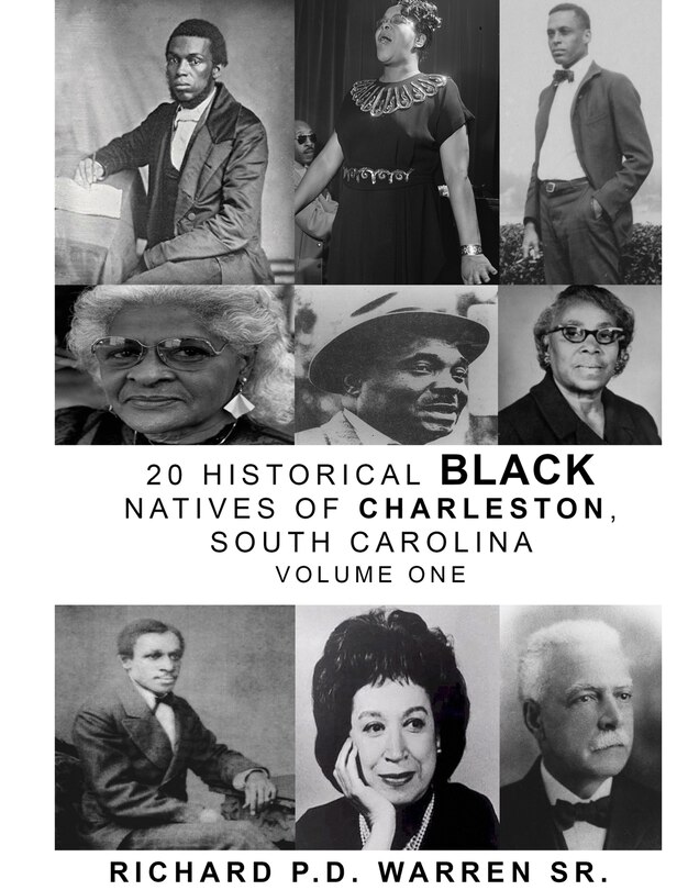 Front cover_20 Historical Black Natives of Charleston
