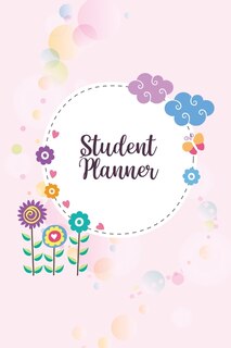 Student Weekly Planner: College/high School Student Planner. Prioritize Classes And Activities.