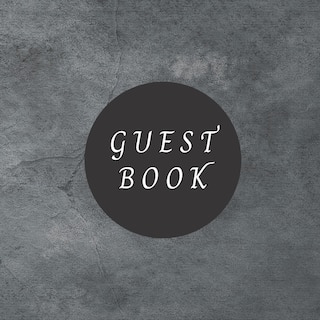 Guest Book: Visitor Register Sign-in Book For Events Wedding Birthday Party Babyshower And More