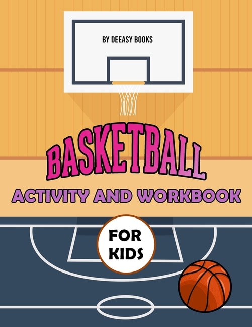 Front cover_Basketball Activity and Workbook for Kids