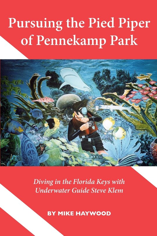 Front cover_Pursuing the Pied Piper of Pennekamp Park