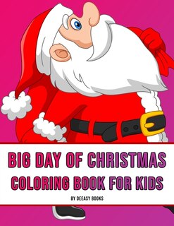Front cover_Big Day of Christmas Coloring Book For Kids