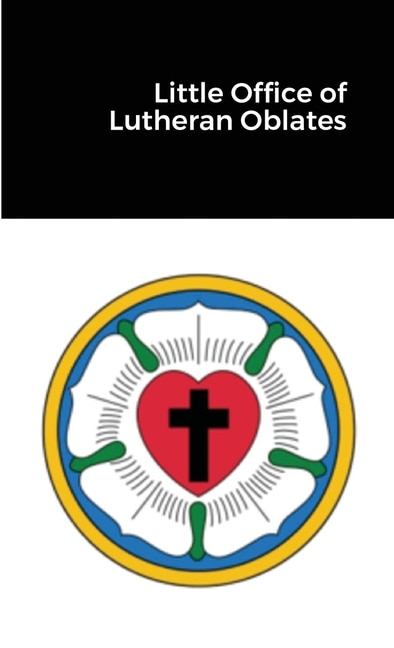 Front cover_Little Office of Lutheran Oblates