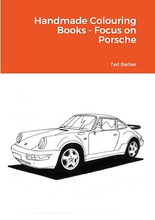 Front cover_Handmade Colouring Books - Focus on Porsche