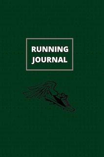 Running Journal: Amazing Running Logbook Journal, 365 Day Running Log, Track And Improves Your Runs (workout Journal