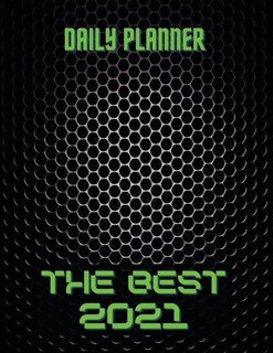 The Best 2021 Daily Planner: Vertical Weekly Planner 8.5x11 12 Months Jan 1, 2021 To Dec 31, 2021 Appointment Calendar Organizer