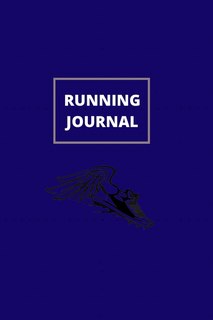 Running Journal: Great Running Journal Logbook, 365 Day Running Log, Track And Improves Your Runs (workout Journal T