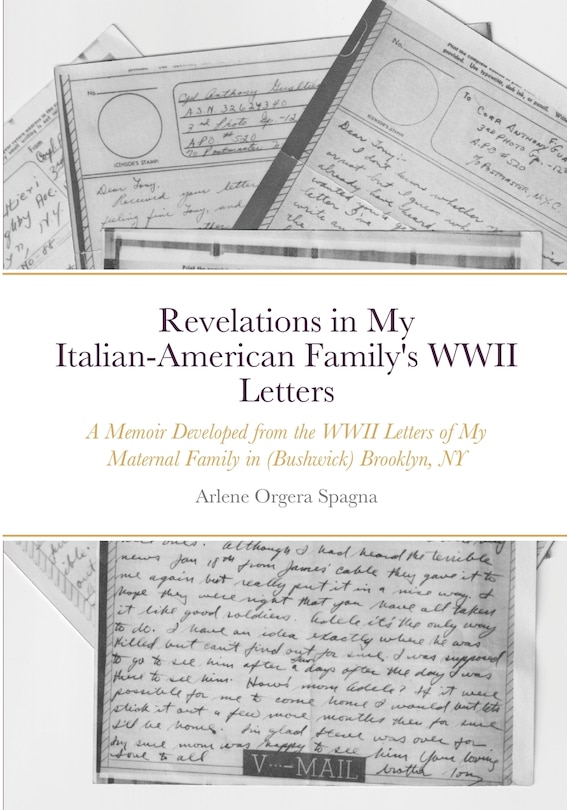 Front cover_Revelations in My Italian-American Family's WWII Letters