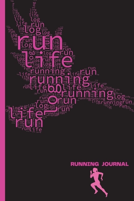 Running Journal For Women: 52 Weeks Running Diary - Track Your Daily Runs To Stay Motivated And Improve Your Performance Runne