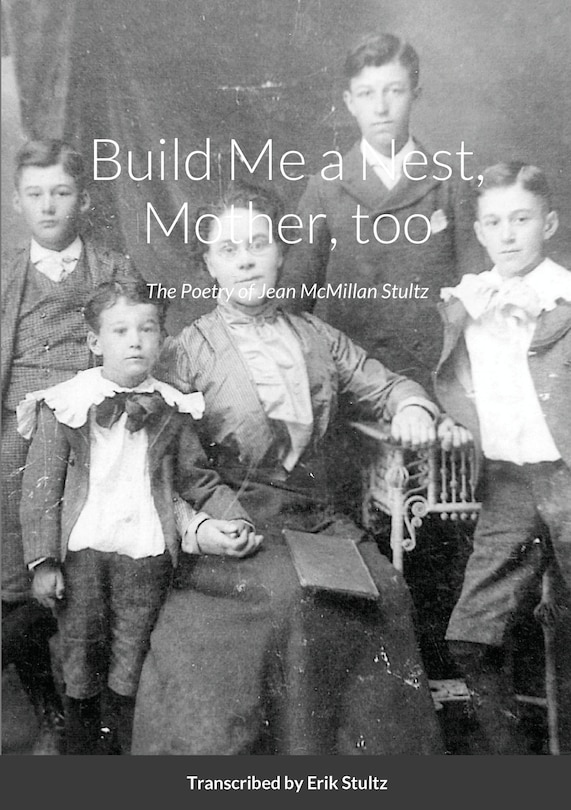 Front cover_Build Me a Nest, Mother, Too