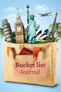 Bucket List Journal: Bucket List Book For Friends Planner For Keeping Track Of Your Adventuresbucket List Travel Book