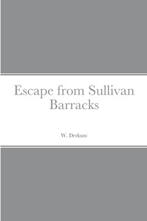 Couverture_Escape from Sullivan Barracks