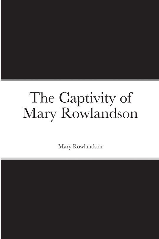 Couverture_The Captivity of Mary Rowlandson