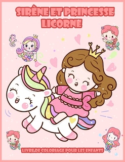 Couverture_Sirène Et Princesse Licorne