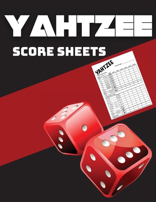 Yahtzee Score Sheets: Great Score Pads For Scorekeeping, 8.5 X 11 Yahtzee Score Cards - 100 Large Yahtzee Score Pads