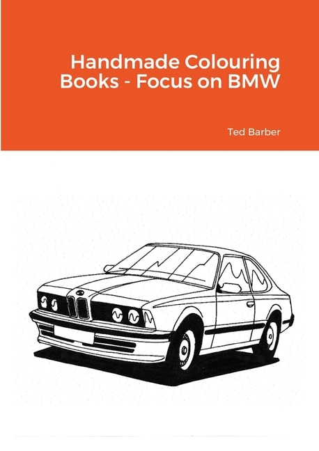 Front cover_Handmade Colouring Books - Focus on BMW