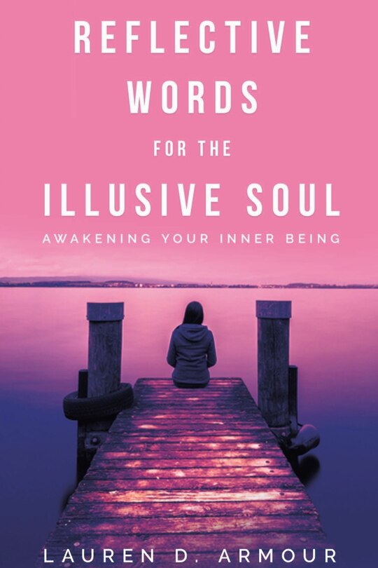 Front cover_Reflective Words for the Illusive Soul