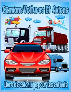 Couverture_Camions Voitures Et Avions