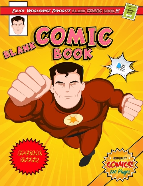 Blank Comic Book: Create Your Own Comics With This Comic Book Journal Notebook - 120 Pages Of Fun And Unique Template