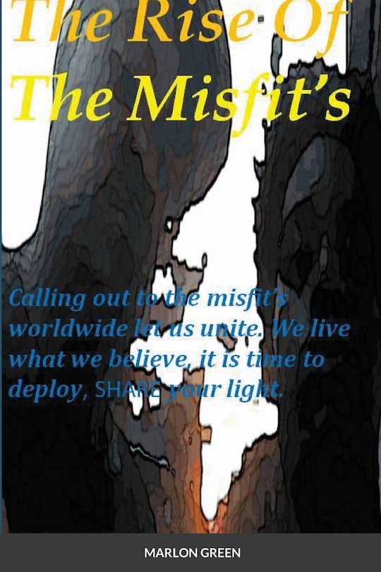 Front cover_The Rise Of The Misfit's