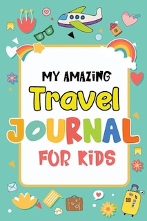 Couverture_My Amazing Travel Journal