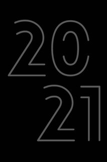 2021 Daily Planner: 12 Month Organizer For Men, Dated Agenda For 365 Days, One Page Per Day Calendar, Hourly Organizer