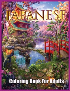 Japanese Coloring Book: Japanese Style Coloring Book For Adults