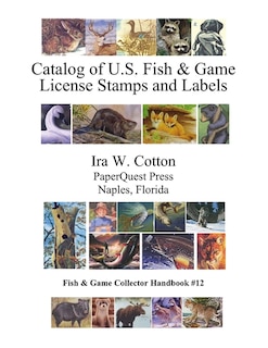Couverture_Catalog of U.S. Fish & Game License Stamps and Labels