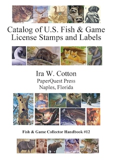 Front cover_Catalog Of U.s. Fish & Game License Stamps And Labels