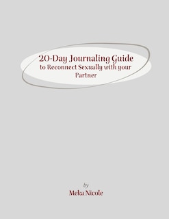 Couverture_20-Day Journaling Guide to Reconnect Sexually with your Partner