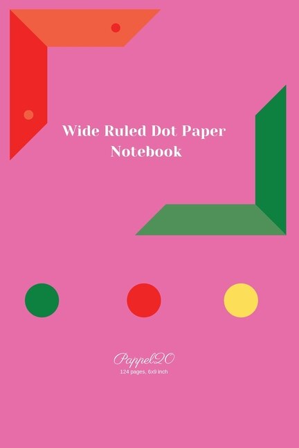 Couverture_Wide Ruled Dot Paper Notebook Pink Cover 124 Pages 6x9-inches