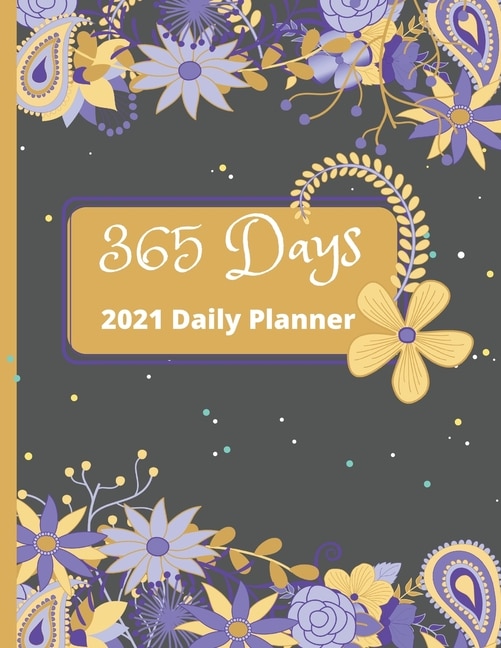 Front cover_2021 Daily Planner - 365 Days One Page Per Day
