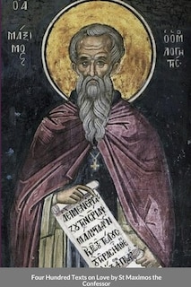 Front cover_Four Hundred Texts on Love by St Maximos the Confessor