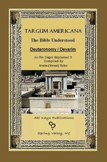 Couverture_Targum Americana The Bible Understood - Devarim / Deuteronomy