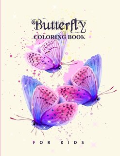 Butterfly Coloring Book: Cute Happy Butterfly Patterns With Delightful Flowers For Children, (dover Nature Coloring Book)