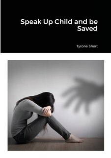 Couverture_Speak Up Child and be Saved