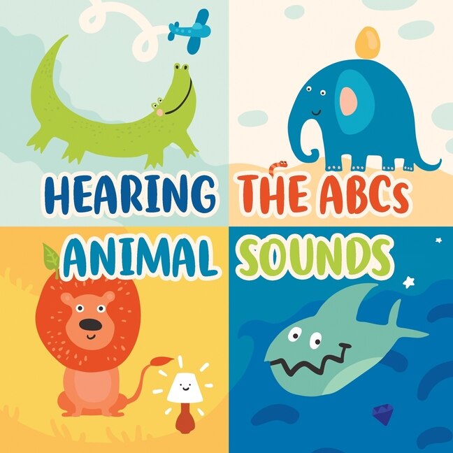 Couverture_Hearing The Abcs Animal Sounds
