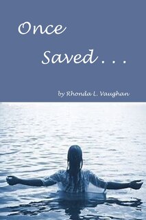 Front cover_Once Saved . . .