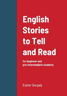 Front cover_English Stories To Tell And Read